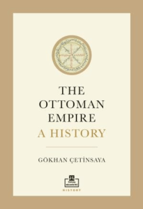 The Ottoman Empire A History