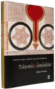 Tılsımlı Gömlekler Topkapı Sarayı Müzesi Koleksiyonundan