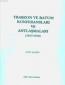 Trabzon ve Batum Konferansları ve Antlaşmaları (1917- 1918)
