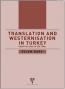 Translation and Westernisation in Turkey