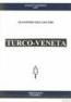 Turco-Veneta : Analecta LXV