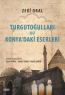 Turgutoğulları Ve Konya'daki Eserleri