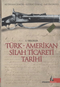 Türk Amerikan Silah Ticareti Tarihi