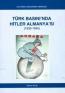Türk Basını'nda Hitler Almanya'sı
