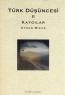 Türk Düşüncesi II - Kaygılar