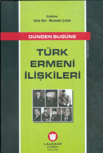 Türk Ermeni İlişkileri Dünden Bugüne