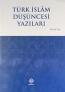 Türk İslam Düşüncesi Yazıları Türk İslam Düşüncesi Yazıları