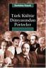 Türk Kültür Dünyasından Portreler Türk Kültür Dünyasından Portreler