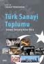 Türk Sanayi Toplumu Türk Sanayi Toplumu