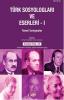 Türk Sosyologları ve Eserleri 1 Türk Sosyologları ve Eserleri 1