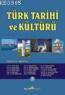 Türk Tarihi ve Kültürü Türk Tarihi ve Kültürü