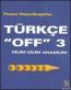 Türkçe "off" 3