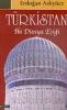 Türkistan İki Dünya Eşiği