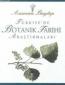 Türkiye'de Botanik Tarihi Araştırmaları Türkiye'de Botanik Tarihi Araştırmaları