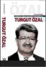 Türkiye'de Liberal-Mufazakar Siyaset ve Turgut
Özal