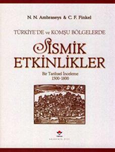 Türkiye'de ve Komşu Bölgelerde Sismik Etkinlikler
