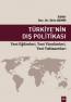 Türkiye'nin Dış Politikası Türkiye'nin Dış Politikası