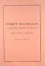 Türkiye Selçukluları Hakkında Resmi Vesikalar