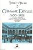 Türkiye Tarihi 3 - Osmanlı Devleti 1600-1908 Türkiye Tarihi 3 - Osmanlı Devleti 1600-1908