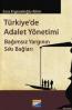 Türkiyede Adalet Yönetimi