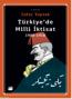 Türkiye'de Milli İktisat 1908-1918