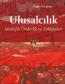 Ulusalcılık  İdeolojik Önderlik ve Takipçileri