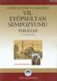 VII. Eyüpsultan Sempozyumu