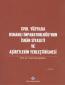 XVIII. Yüzyılda Osmanlı İmparatorluğu'nun İskan Siyaseti ve Aşiretlerin Yerleştirilmesi