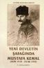 Yeni Devletin Şafağında Mustafa Kemal Yeni Devletin Şafağında Mustafa Kemal