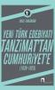 Yeni Türk Edebiyatı Tanzimat'tan Cumhuriyet'e Yeni Türk Edebiyatı Tanzimat'tan Cumhuriyet'e