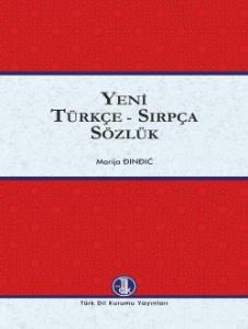 Yeni Türkçe-Sırpça Sözlük Yeni Türkçe-Sırpça Sözlük