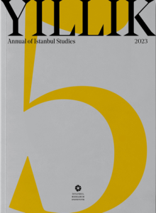 Yıllık 2023 - Annual of Istanbul Studies No: 5 Yıllık 2023 - Annual of Istanbul Studies No: 5