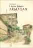 Yüksek Mimar Dr. İ. Aydın Yüksele Armağan Yüksek Mimar Dr. İ. Aydın Yüksele Armağan