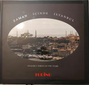 Zaman İçinde İstanbul - İstanbul Through the Years