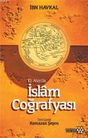 10. Asırda İslâm Coğrafyası