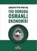 100 Soruda Osmanlı Ekonomisi