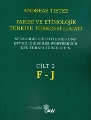 Tarihi ve Etimolojik Türkiye Türkçesi Lugatı - 2 Kitap Takım