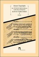 14. Yüzyılın Ortalarında Yapılmış Satırarası Kur'an Tercümesi 2 Ahmet 