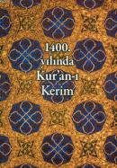 1400. Yılında Kur'an-ı Kerim Sevgi Kutluay