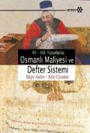 XV-XVI. Yüzyıllarda Osmanlı Maliyesi ve Defter Sistemi Bilgin Aydın
