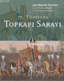 17. Yüzyılda Topkapı Sarayı Jean - Baptiste Tavernier