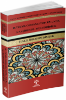 18. Yüzyıl Osmanlı Toplumunda Nakşibendi - Müceddidilik