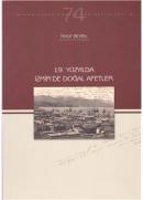 19. Yüzyılda İzmir'de Doğal Afetler Rauf Beyru
