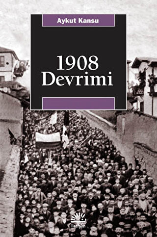 1908 Devrimi Aykut Kansu