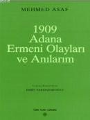 1909 Adana Ermeni Olayları ve Anılarım