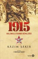 1915 Gelibolu Harbi Günlüğü %10 indirimli Kâzım Şâkir