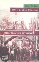 1934 Trakya Olayları Rıfat N. Bali