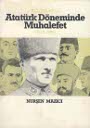 Belgelerle Atatürk Döneminde Muhalefet (1919-1926) Nurşen Mazıcı