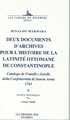 Deux Documents D'Archives Pour L'Historie de la Latinite Ottomane de Constantinople Cataloge de Fratelli e Sorelle della Confraternita di Sancta Anna 1741