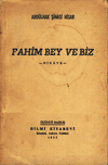 Fahim Bey ve Biz -Hikaye- Abdülhak Şinasi Hisar